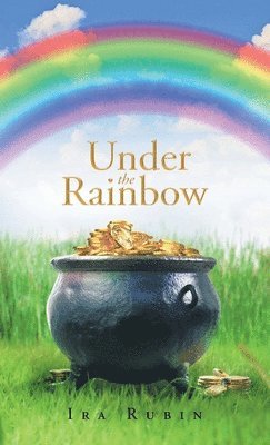 Under the Rainbow 1