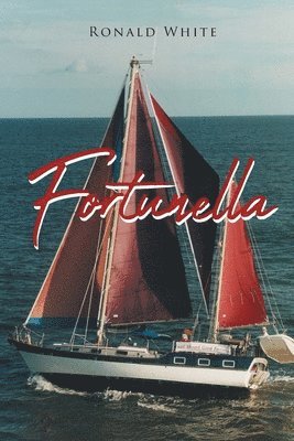 Ronald White, White,Ronald, - Fortunella, Häftad