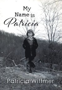 bokomslag My Name is Patricia