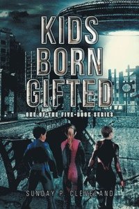 bokomslag Kids Born Gifted