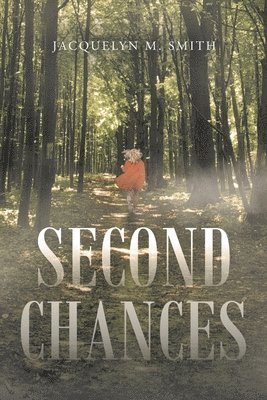 Second Chances 1