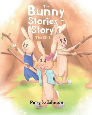 The Bunny Stories - Story 1 1