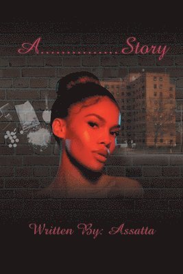 Assatta, ,Assatta, - A...............Story, Häftad