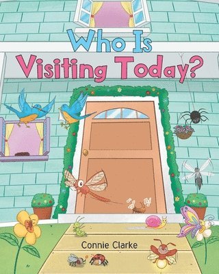 Who Is Visiting Today? 1