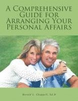 A Comprehensive Guide for Arranging Your Personal Affairs 1