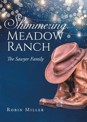 Shimmering Meadow Ranch 1
