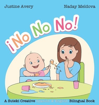 bokomslag No, No, No! / ¡No No No!