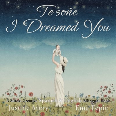 I Dreamed You / Te soe 1