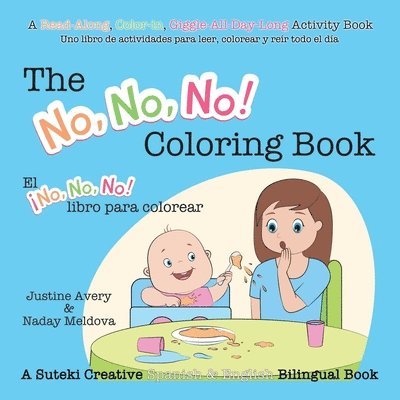 The No, No, No! Coloring Book / El No No No! libro para colorear 1
