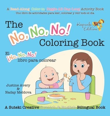 bokomslag The No, No, No! Coloring Book / El No No No! libro para colorear