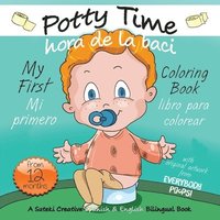 bokomslag My First Potty Time Coloring Book / Mi primero hora de la baci libro para colorear