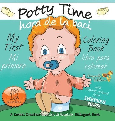 bokomslag My First Potty Time Coloring Book / Mi primero hora de la baci libro para colorear