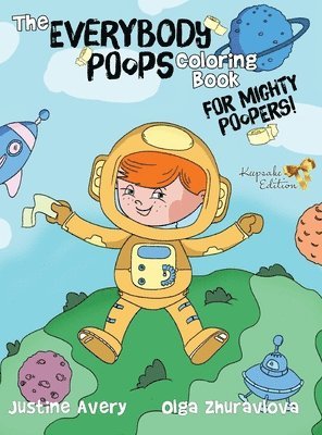 Everybody Poops Coloring Book for Mighty Poopers!