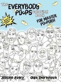 bokomslag The Everybody Poops Coloring Book for Master Poopers!