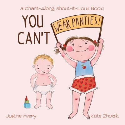 You Can't Wear Panties! 1