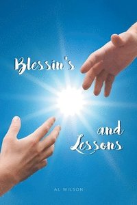 bokomslag Blessin's and Lessons