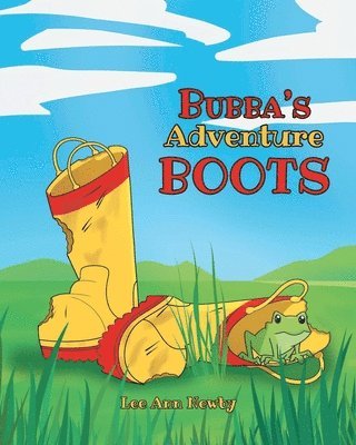 bokomslag Bubbas Adventure Boots