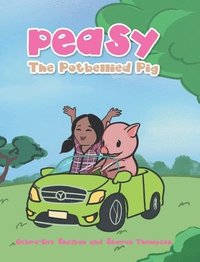 bokomslag Peasy the Potbellied Pig