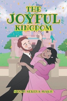 The Joyful Kingdom 1