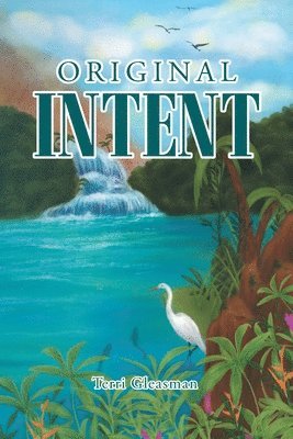 Original Intent 1