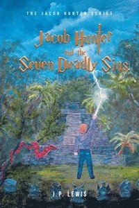 bokomslag Jacob Hunter and the Seven Deadly Sins