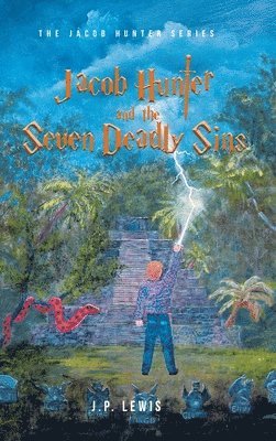 bokomslag Jacob Hunter and the Seven Deadly Sins