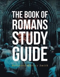 bokomslag Book of Romans Study Guide