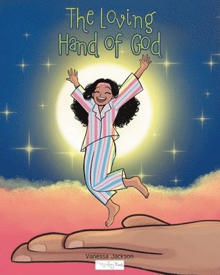 The Loving Hand of God 1