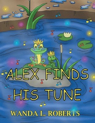 Alex Finds His Tune 1