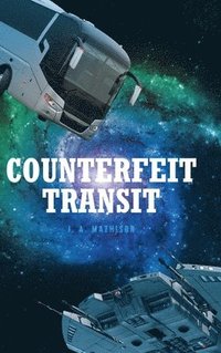 bokomslag Counterfeit Transit