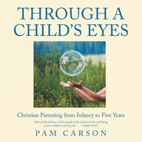 bokomslag Through a Child's Eyes