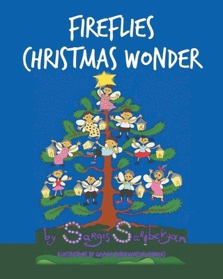 Fireflies Christmas Wonder 1