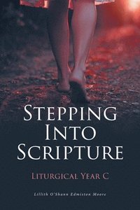 bokomslag Stepping Into Scripture