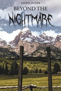 bokomslag Beyond the Nightmare