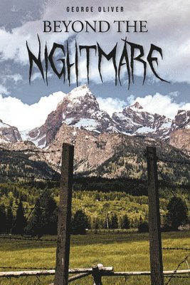 Beyond the Nightmare 1