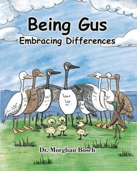 bokomslag Being Gus: Embracing Differences