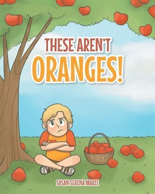 These Aren't Oranges! 1