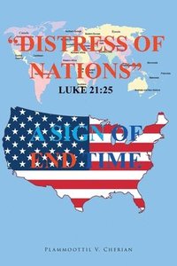 bokomslag Distress of Nations, A Sign of End Time