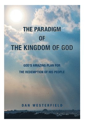 bokomslag Paradigm of the Kingdom of God