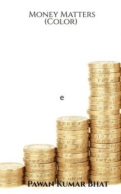 Pawan Kumar - Money Matters (Color), Häftad
