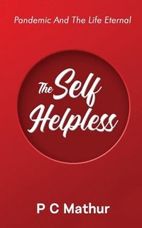 bokomslag Self - Helpless