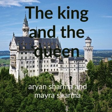 bokomslag king and the queen