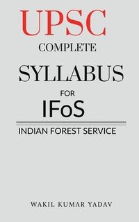 bokomslag Upsc Complete Syllabus for Ifos