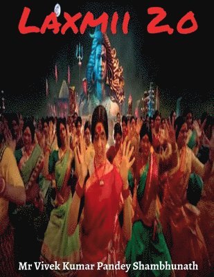 Vivek, Vivek,Mr - Laxmii 2.o, Häftad