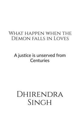 What Happen When the Demon falls in Loves 1