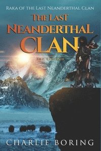 bokomslag The Last Neanderthal Clan
