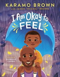 bokomslag I Am Okay to Feel