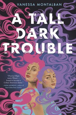 A Tall Dark Trouble 1