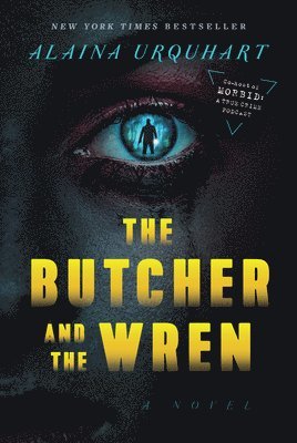 Butcher and the Wren