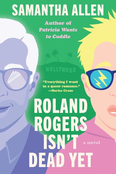 Samantha Allen - Roland Rogers Isn't Dead Yet, Häftad